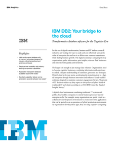 IBM DB2: Your Bridge to the Cloud Data Sheet