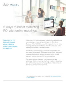 5 Ways to Boost Marketing ROI with Online Meetings