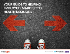 Your Guide to Helping Employees Make Better Health Decisions