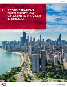 7 Considerations When Selecting a Data Center Provider in Chicago