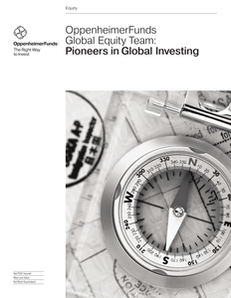 OppenheimerFunds Global Equity Team: Pioneers in Global Investing
