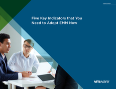 Five Key Indicators You Need to Adopt EMM