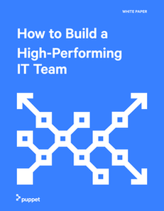 How to Build a High-Performing IT Team