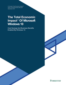 The Total Economic Impact Of Microsoft Windows 10