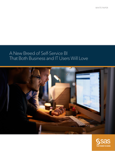 A New Breed of BI: Self-Service Analytics That Your Business and IT Users Will Love