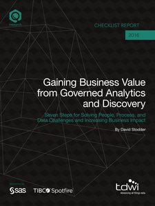 TDWI Checklist Report: Gaining Business Value from Governed Analytics and Discovery