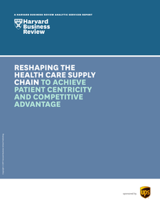 Reshaping the Health Care Supply Chain to Achieve Patient Centricity and Competitive Advantage