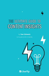 The Ultimate Guide to Content Insights