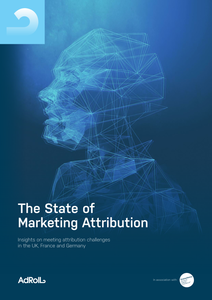 The State of Marketing Attribution