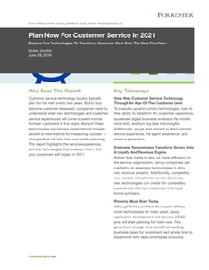 Forrester Report: Plan Now for Customer Service in 2021