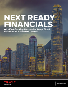 Next Ready Financials: Why Fast-Growing Companies Adopt Cloud Financials to Accelerate Growth