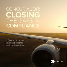 Concur Audit: Closing The Gaps In Compliance