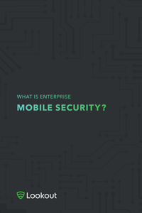 What is Enterprise Mobile Security?