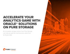 Accelerate Your Analytics Game With Oracle Solutions On Pure Storage