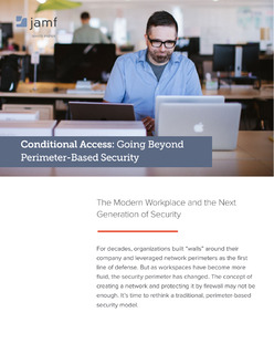 Conditional Access: Going Beyond Perimeter-Based Security