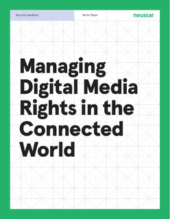 Managing Digital Media Rights in the Connected World