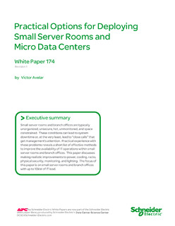 Practical Options for Deploying Small Server Rooms and Micro Data Centers