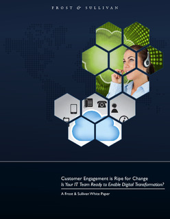 Frost & Sullivan: Customer Engagement is Ripe for Change