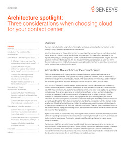 Architecture Spotlight: Three Considerations When Choosing Cloud for Your Contact Center