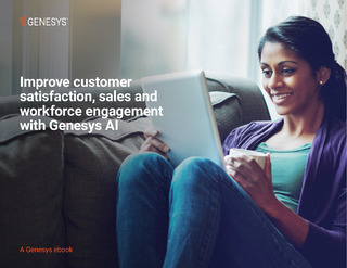 Improve Customer Satisfaction, Sales and Workforce Engagement with Genesys Blended AI