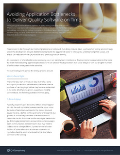Avoiding Application Bottlenecks to Deliver Quality Software on Time