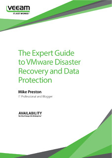 The Expert Guide to VMware Disaster Recovery and Data Protection