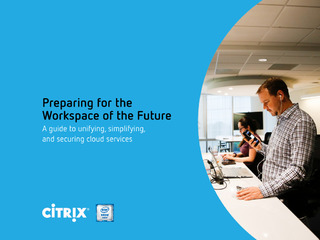 Preparing for the Workspace of the Future