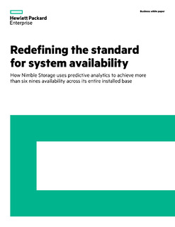 Nimble Storage: Redefining the standard for system availability – How Nimble Storage uses predictive
