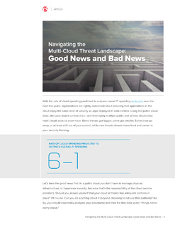 Navigating the Multi-Cloud Threat Landscape: Good News and Bad News