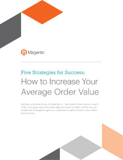 Five Strategies for Success: How to Increase Your Average Order Value