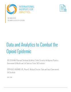 IIA: Data and Analytics to Combat the Opioid Epidemic