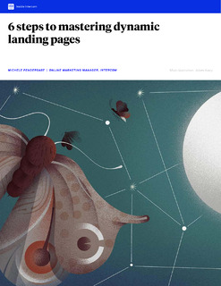 6 steps to mastering dynamic landing pages