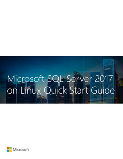 Microsoft SQL Server 2017 on Linux Start Guide