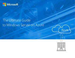 The Ultimate Guide to Windows Server on Azure