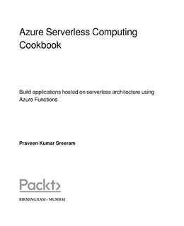 Azure Serverless Computing Cookbook