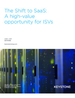 The Shift to SaaS: A High-Value Opportunity for ISVs
