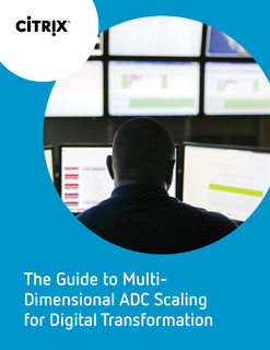The Guide to Multi- Dimensional ADC Scaling for Digital Transformation