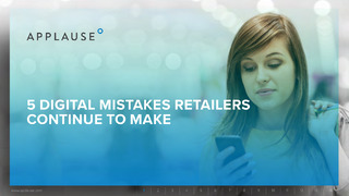5 Digital Mistakes Retailers Continue to Make
