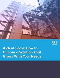 ARA at Scale: How to Choose a Solution That Grows With Your Needs