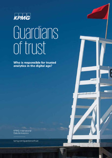 Guardians of trust: how to build trust in the analytics powering new technologies