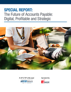 The Future of Accounts Payable: Digital, Profitable and Strategic