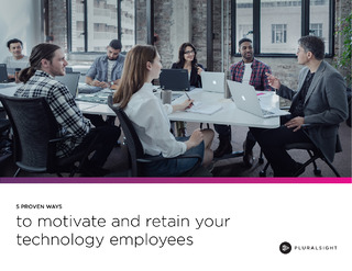5 PROVEN WAYS to motivate and retain your technology employees