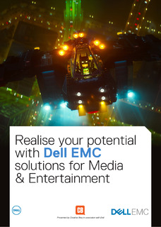 Realise your potential with Dell EMC solutions for Media & Entertainment