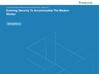 Evolving Security To Accommodate The Modern Worker