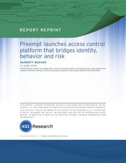 Preempt launches access control platform that bridges identity, behavior and risk