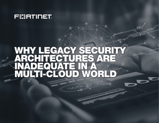 Why Legacy Security Architectures Are Inadequate in a Multi-cloud World