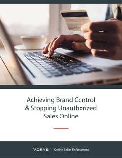 Achieving Brand Control & Stopping Unauthorized Sales Online