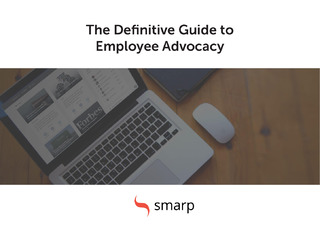 The Definitive Guide to Employee Advocacy