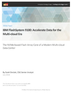 ESG IBM Steps into NVMe in a Big Way with the New FlashSystem 9100