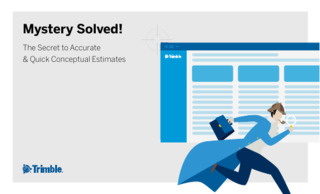 Get the Secret to Quicker, Easier Conceptual Estimating